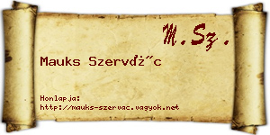 Mauks Szervác névjegykártya